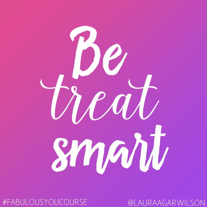 How to be treat smart
