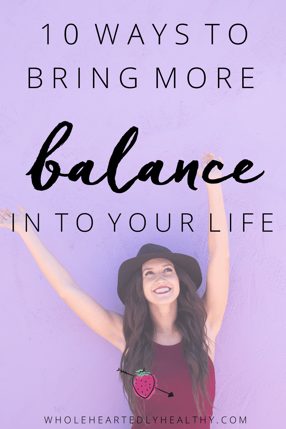 10 ways to bring more balance into your life