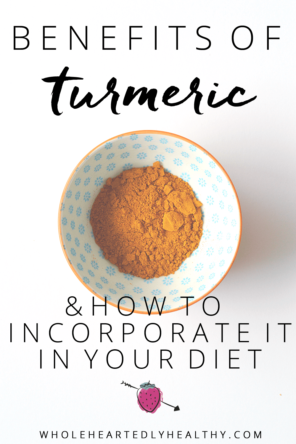 Benefits of turmeric