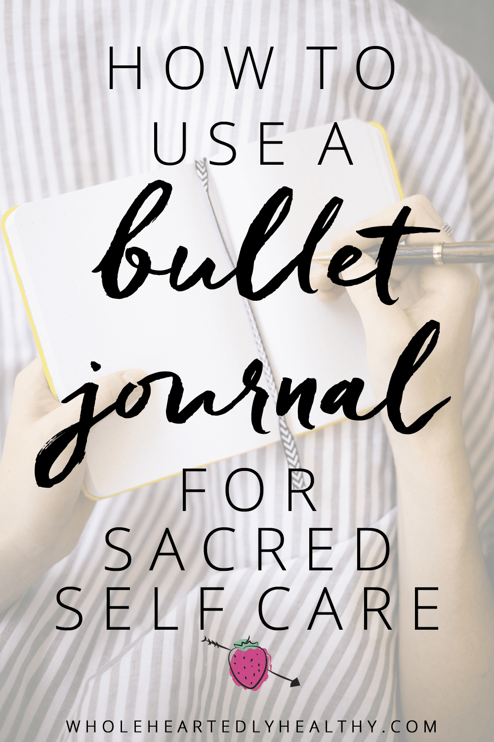 Bullet journal for self care